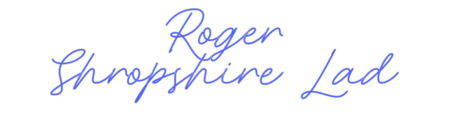 Custom Neon: Roger
Shrops...