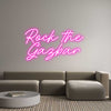 Custom Neon: Rock the
Gaz...