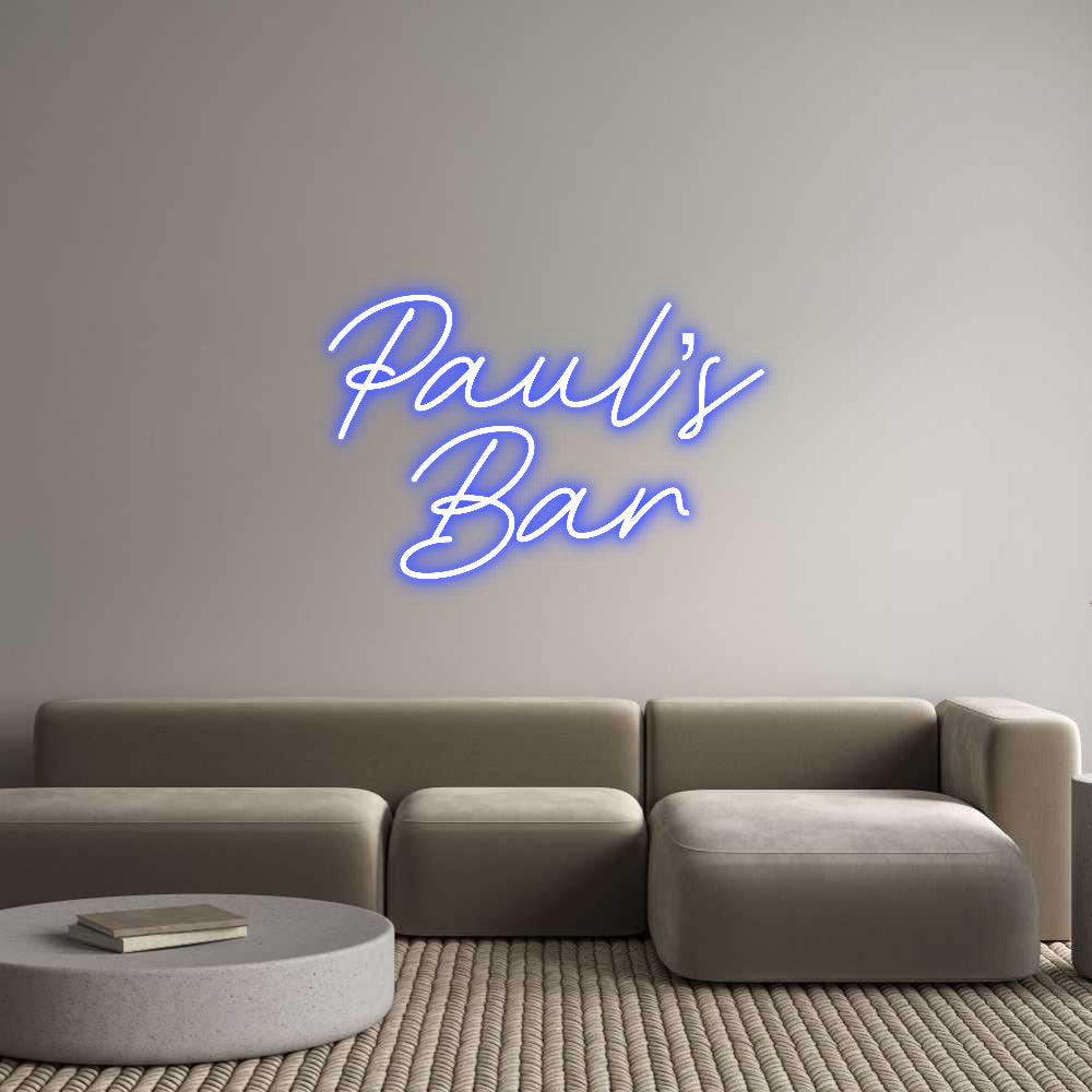 Custom Neon: Paul’s
Bar