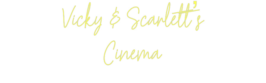 Custom Neon: Vicky & Scarl...