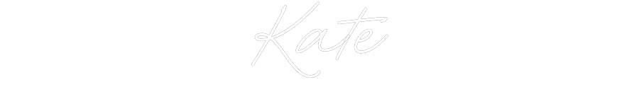 Custom Neon: Kate