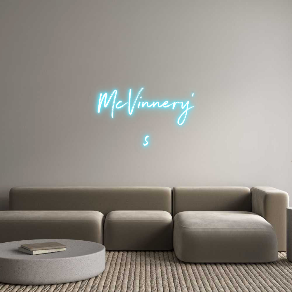 Custom Neon: McVinnery'
s