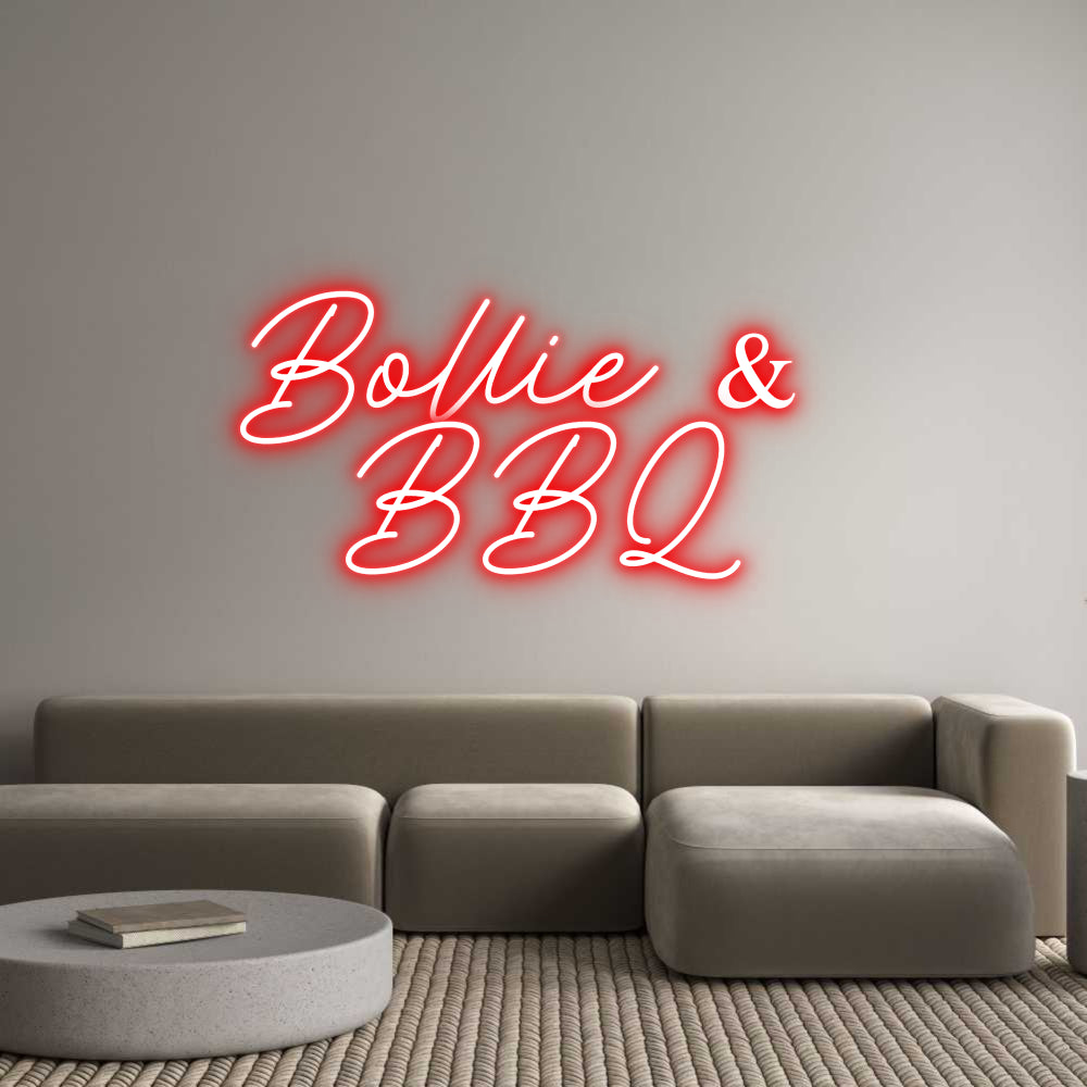 Custom Neon: Bollie & 
BBQ