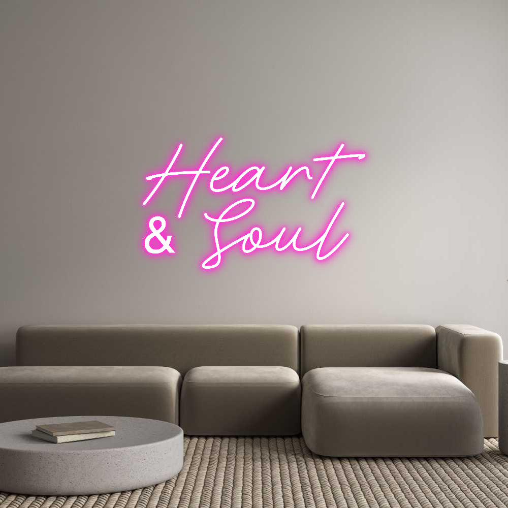 Custom Neon: Heart
& Soul