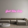 Custom Neon: Good Vibes Only