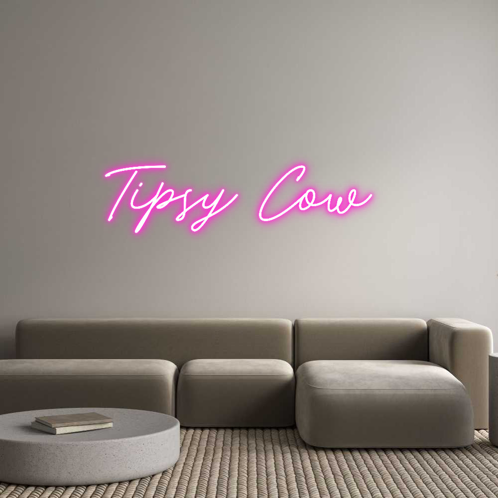 Custom Neon: Tipsy Cow