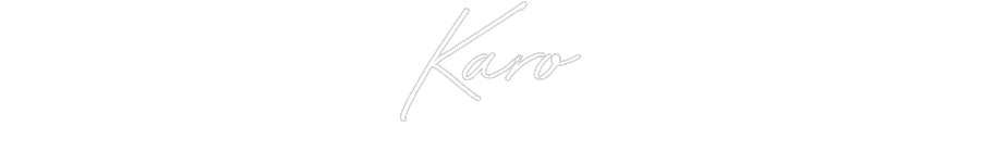 Custom Neon: Karo