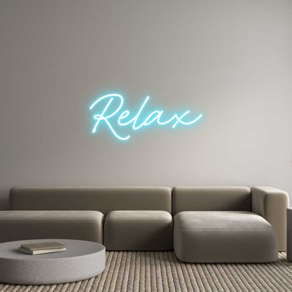 Custom Neon: Relax