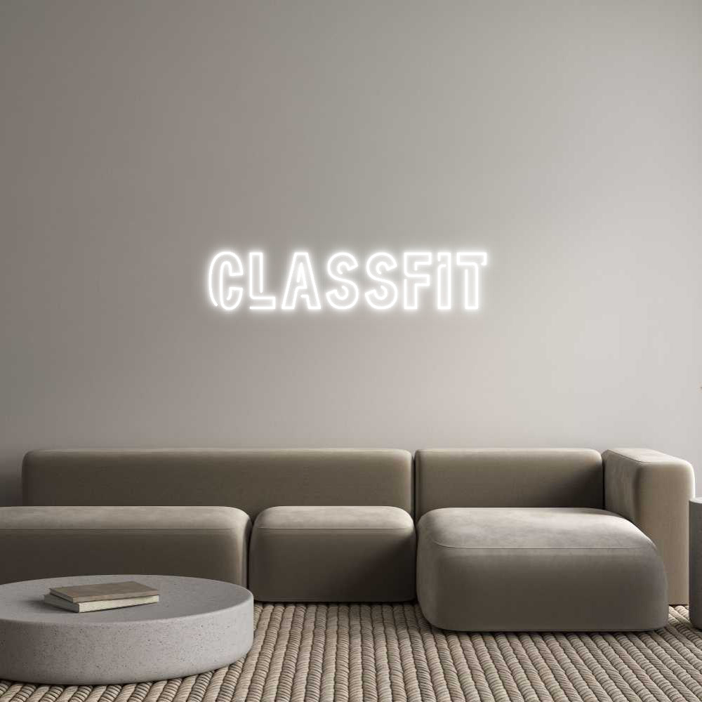 Custom Neon: CLASSFIT