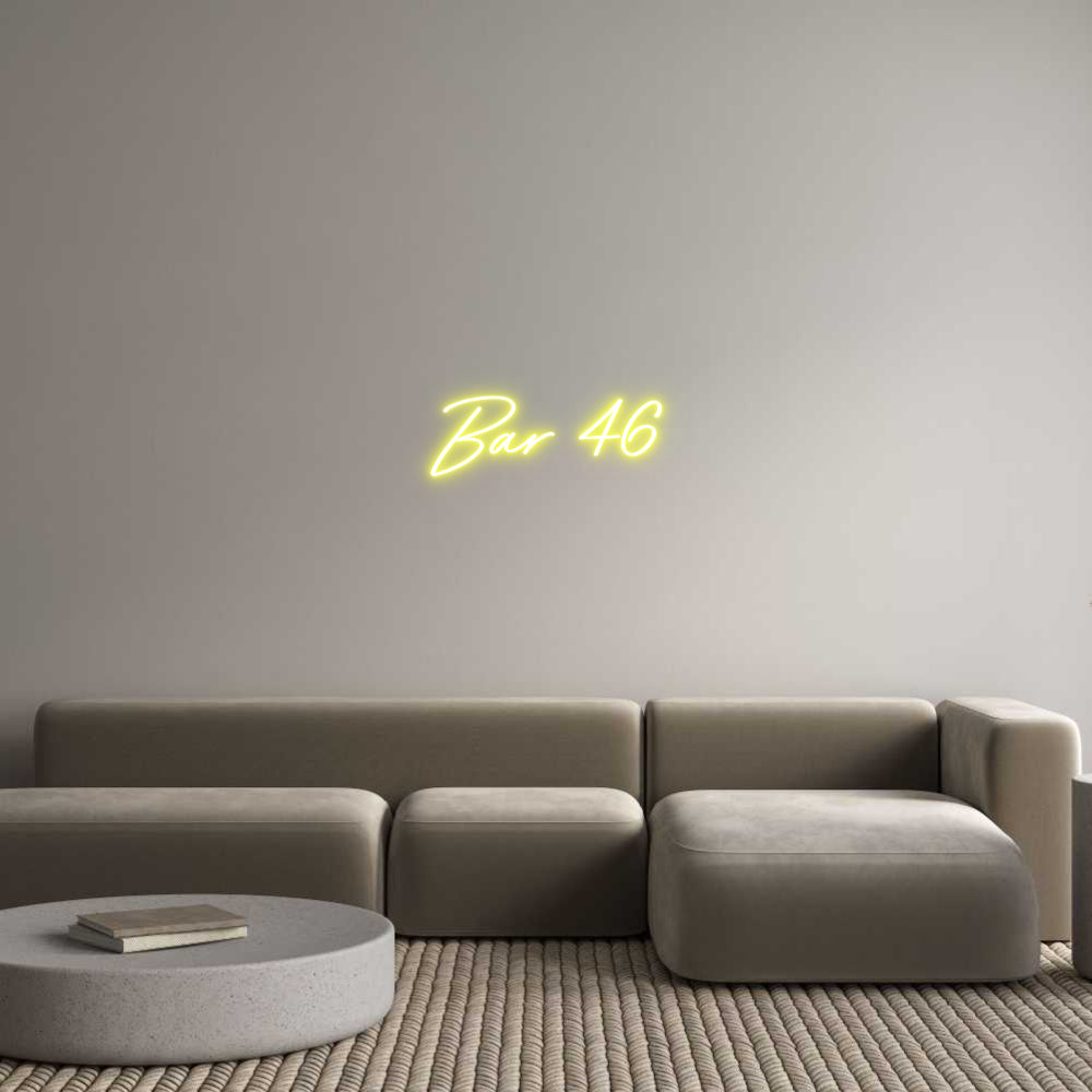 Custom Neon: Bar 46