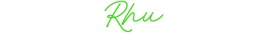 Custom Neon: Rhu