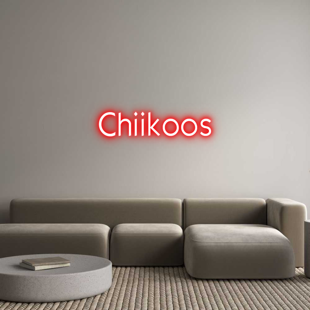 Custom Neon: Chiikoos