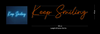 Custom Neon: Keep Smiling