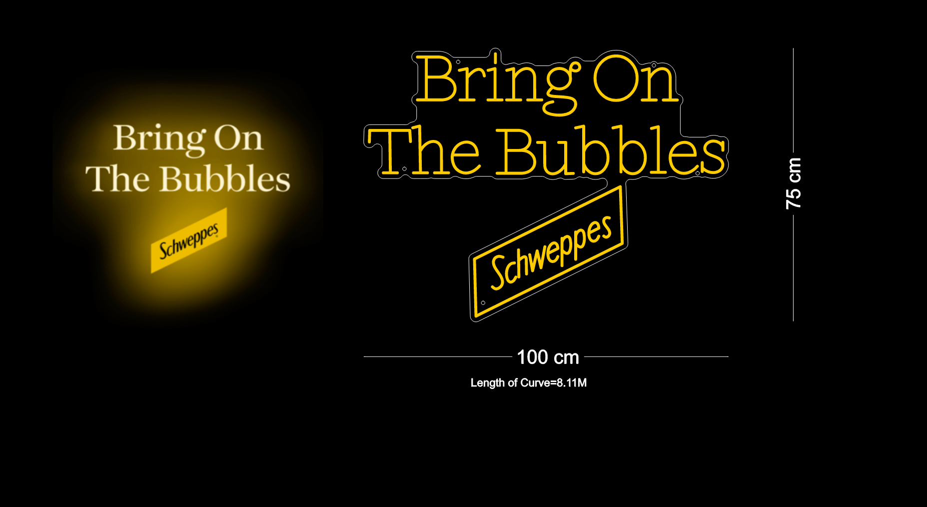 Custom Neon: Bring On The Bubbles Schweppes