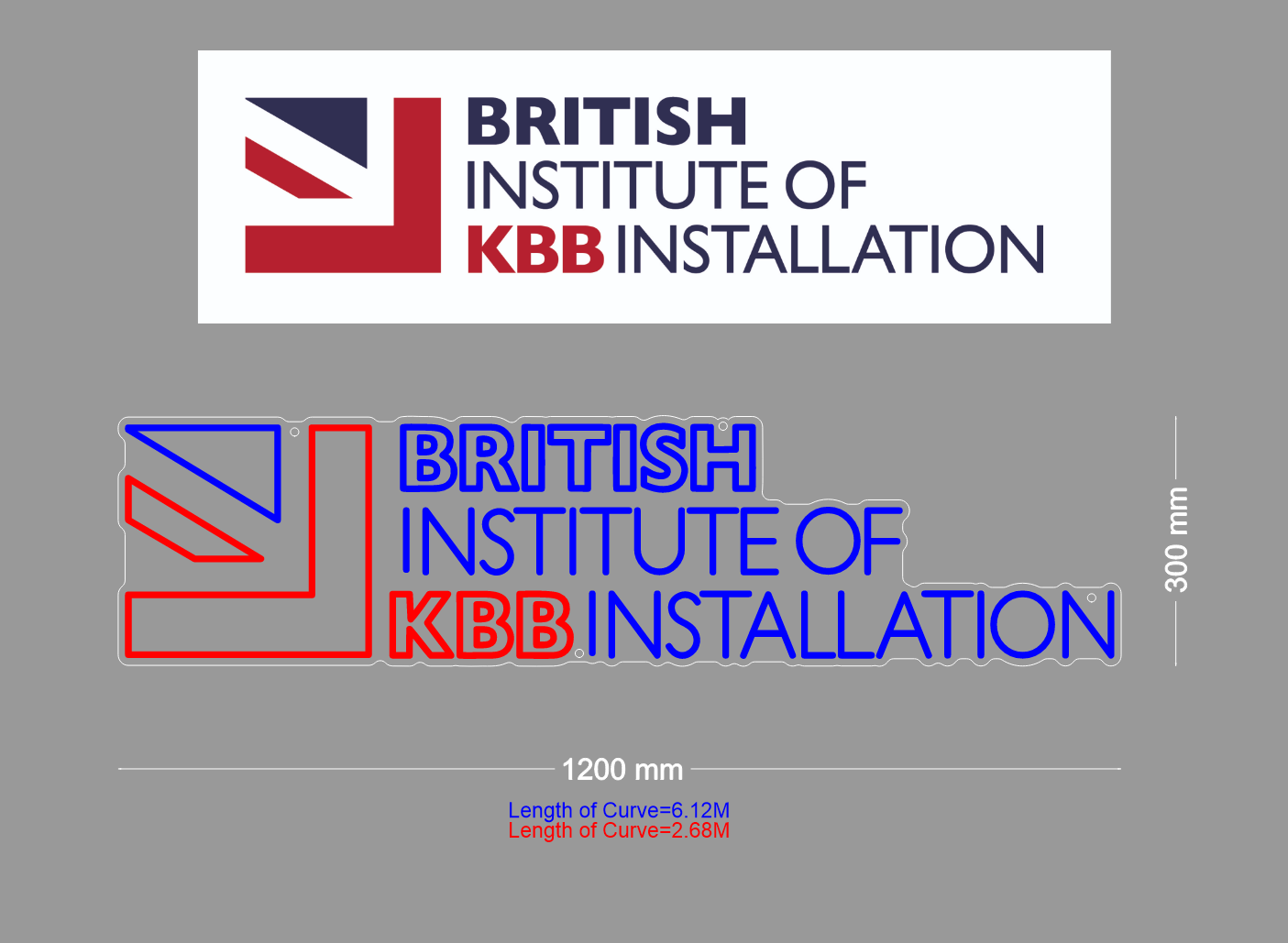 Custom Neon: BRITISH INSTITUTE OF KBB INSTALLATION