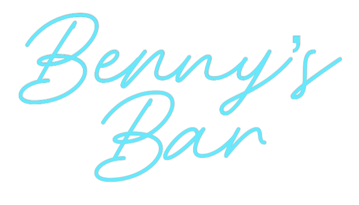 Custom Neon: Benny’s
Bar