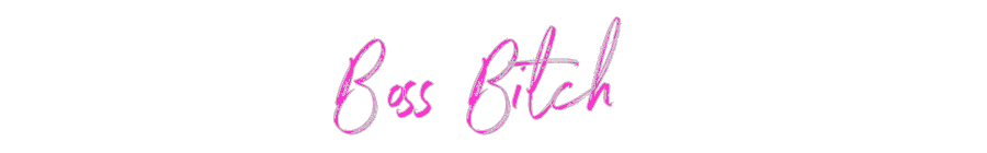 Custom Neon: Boss Bitch