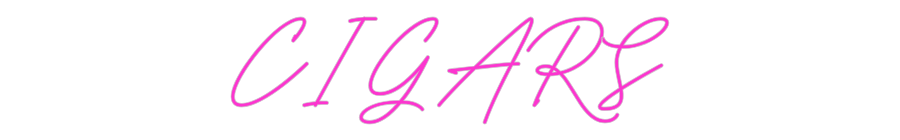 Custom Neon: CIGARS