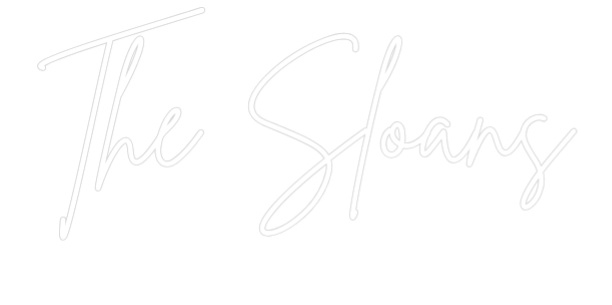Custom Neon: The Sloans