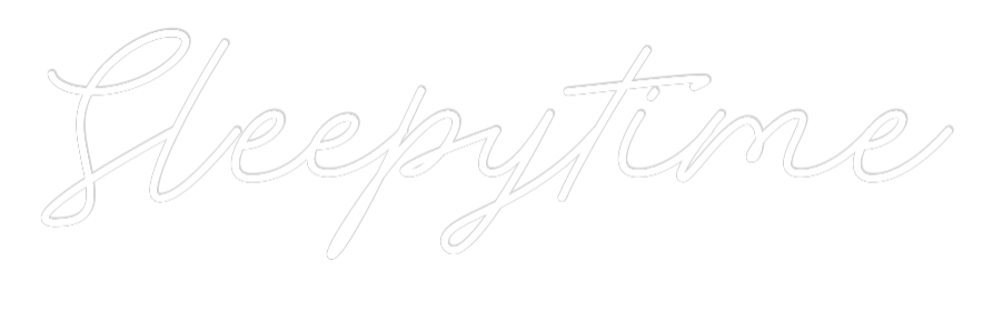 Custom Neon: Sleepytime