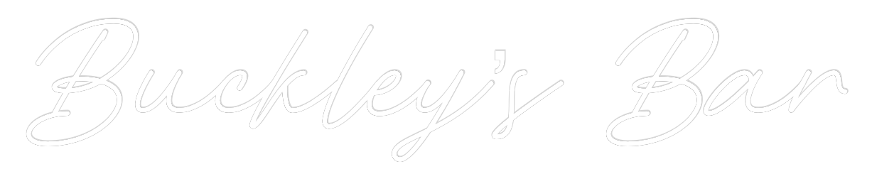 Custom Neon: Buckley’s Bar