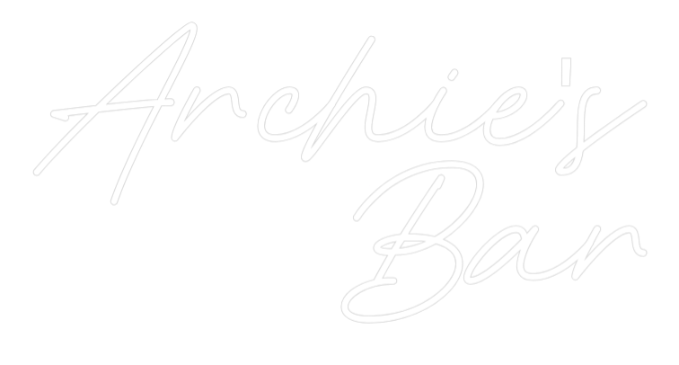 Custom Neon: Archie's
Bar