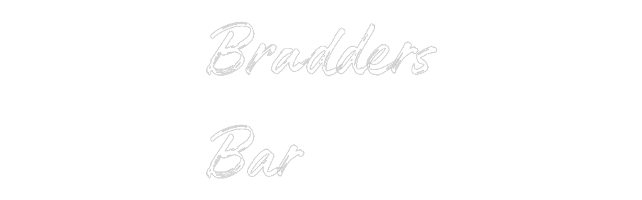 Custom Neon: Bradders
Bar