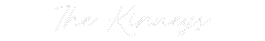 Custom Neon: The Kinneys