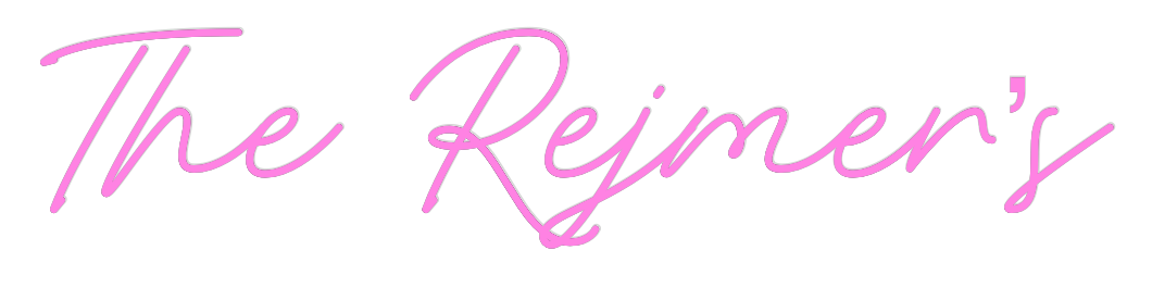 Custom Neon: The Rejmer’s