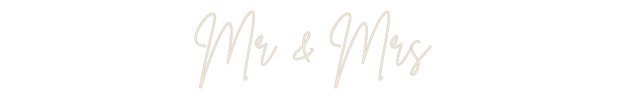 Custom Neon: Mr & Mrs