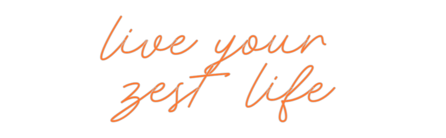 Custom Neon: live your 
z...