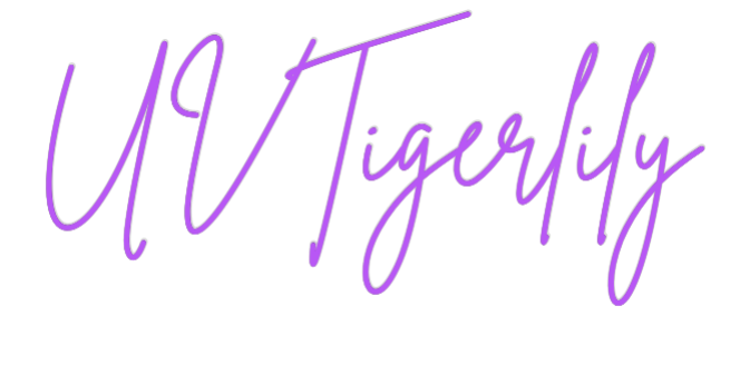 Custom Neon: UVTigerlily