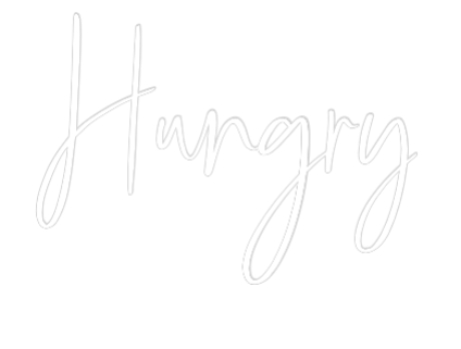 Custom Neon: Hungry