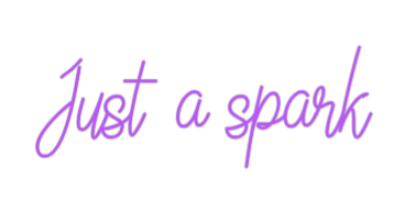 Custom Neon: Just a spark