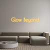 Custom Neon: Glow Beyond
