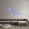 Custom Neon: The
    Den