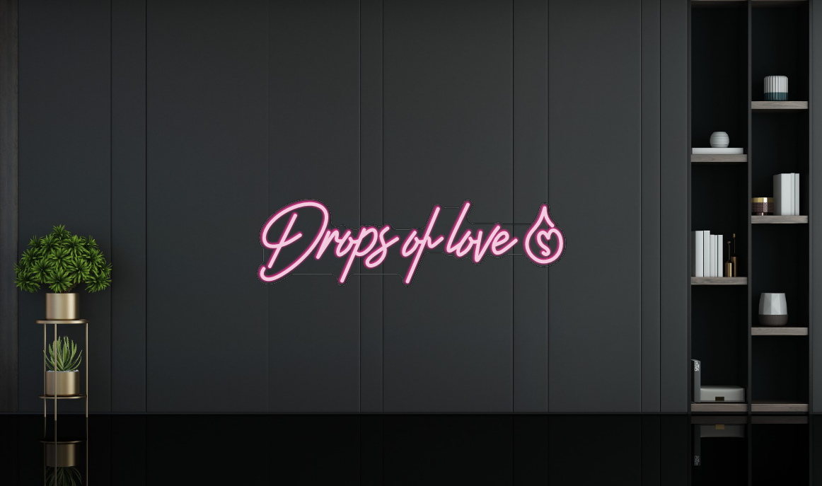 Custom Neon: Drops of love