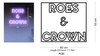 Custom Neon: ROES & CROWN (RGB) (Border)