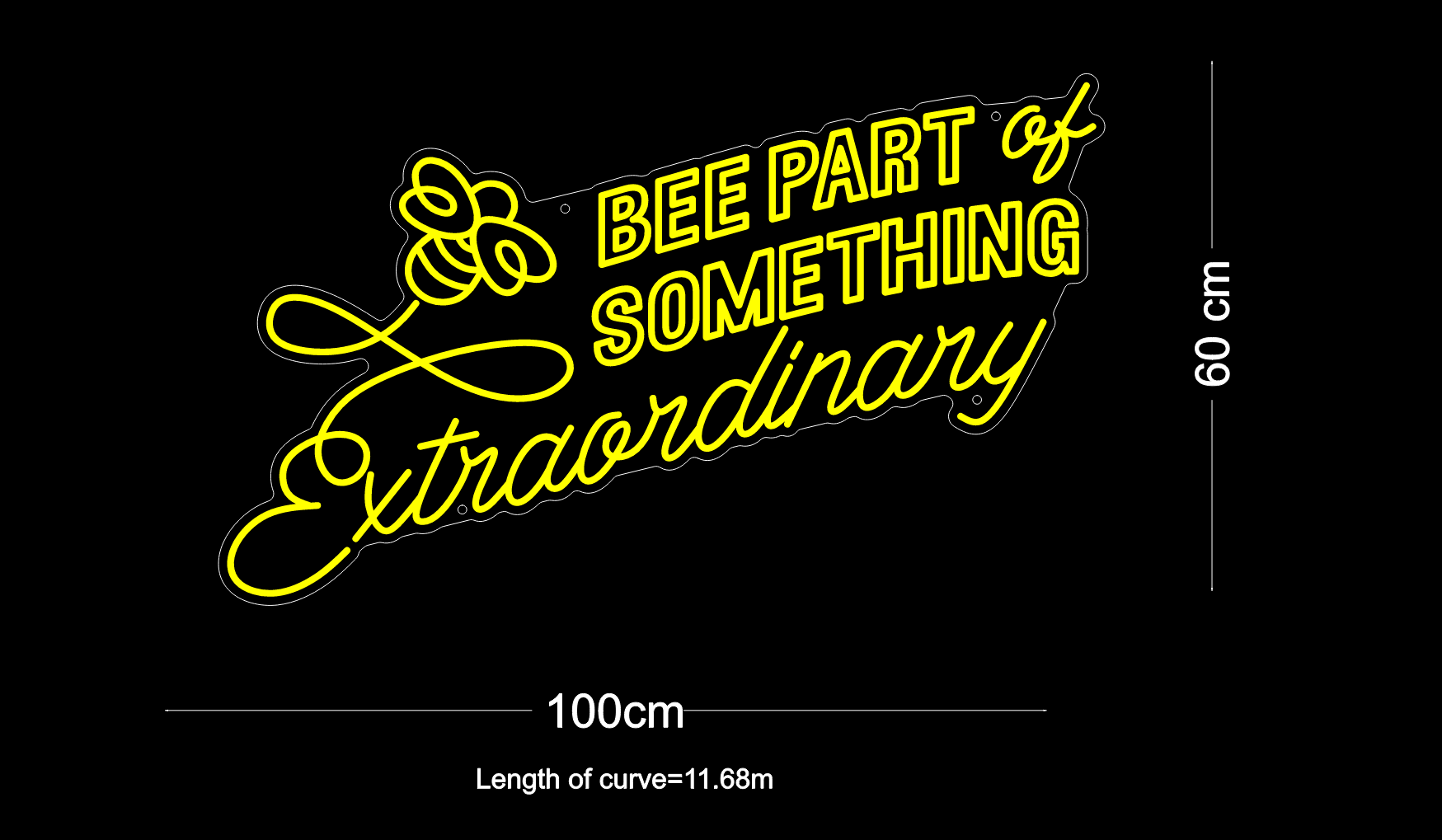 Custom Sign: BEE PART of SOMETHING Extraordinary