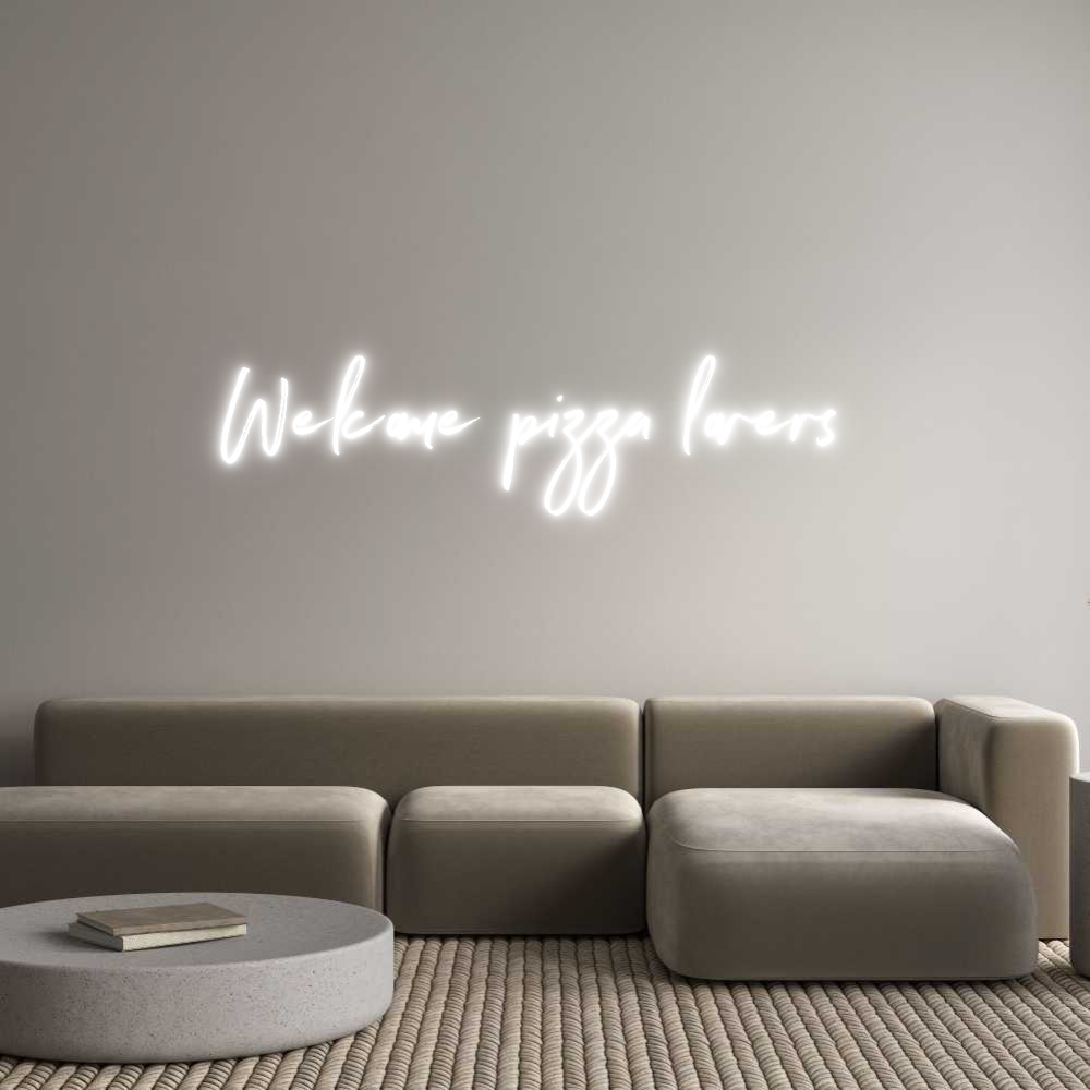 Custom Neon: Welcome pizza...