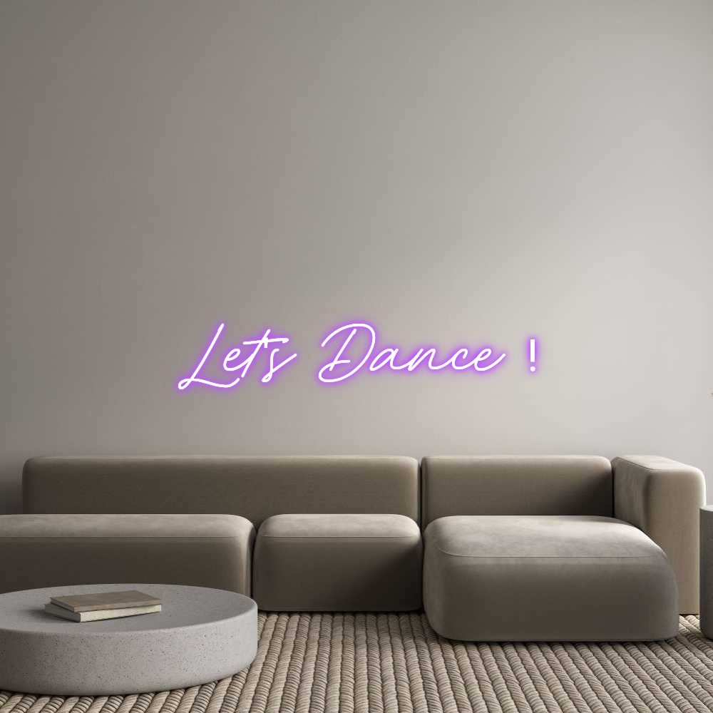 Custom Neon: Let's Dance !