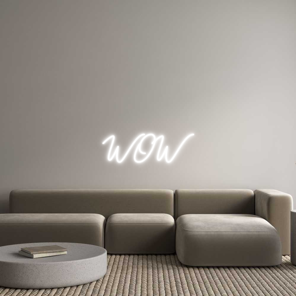 Custom Neon: WOW