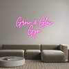 Custom Neon: Grow & Glow
...