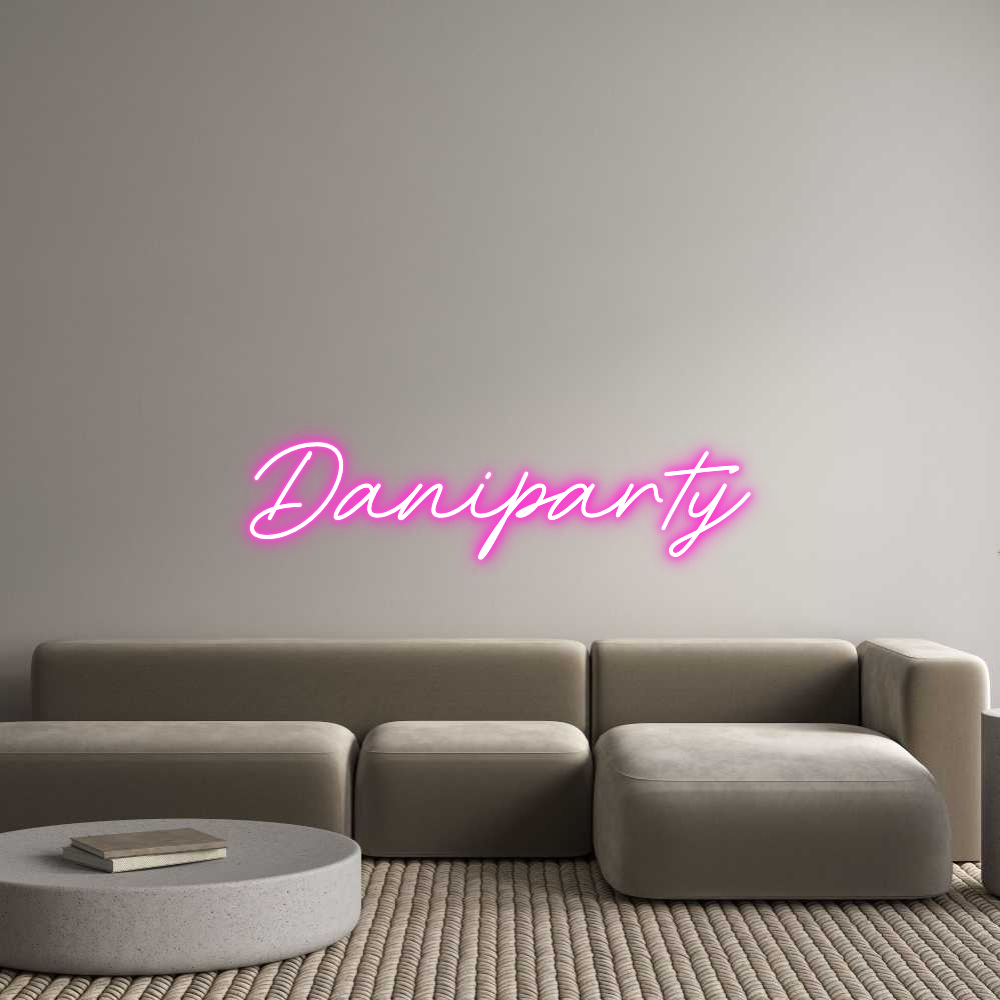 Custom Neon:  Daniparty
