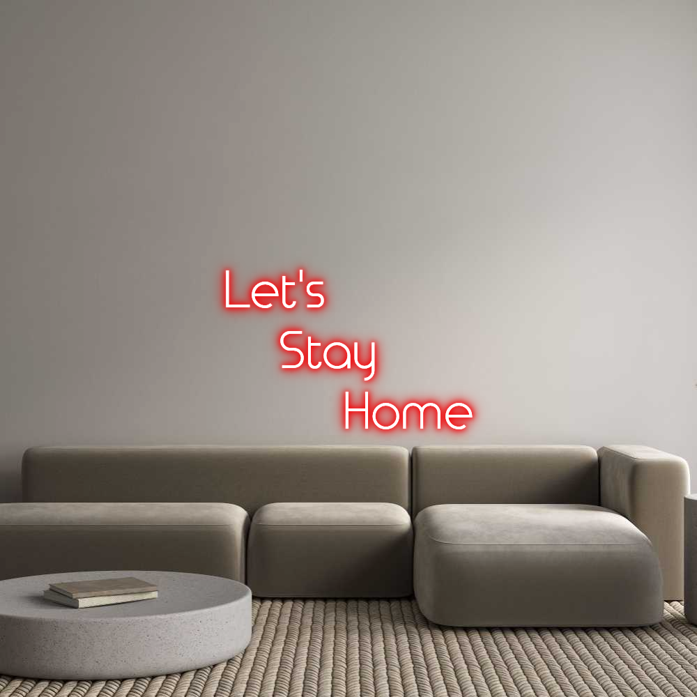 Custom Neon: Let's 
     ...