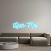 Custom Neon: Lilah-Mai