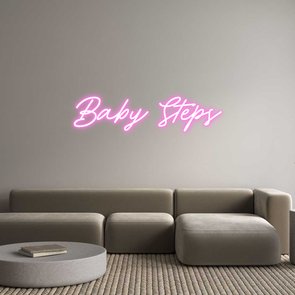 Custom Neon: Baby Steps