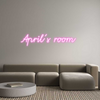 Custom Neon: April’s room