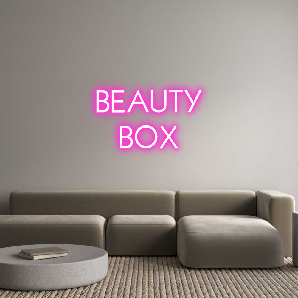 Custom Neon: BEAUTY
BOX