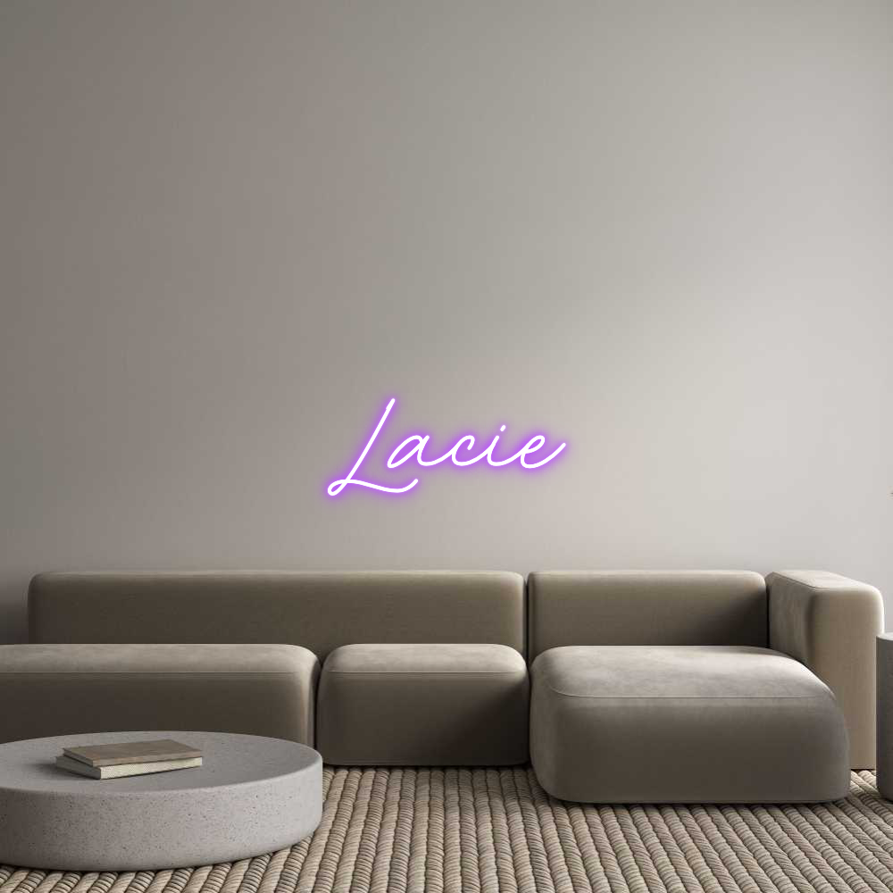 Custom Neon: Lacie